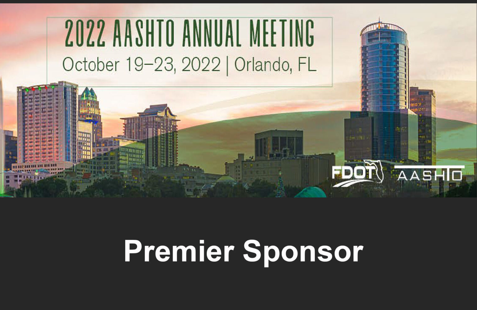 2022 AASHTO Annual Meeting HNTB