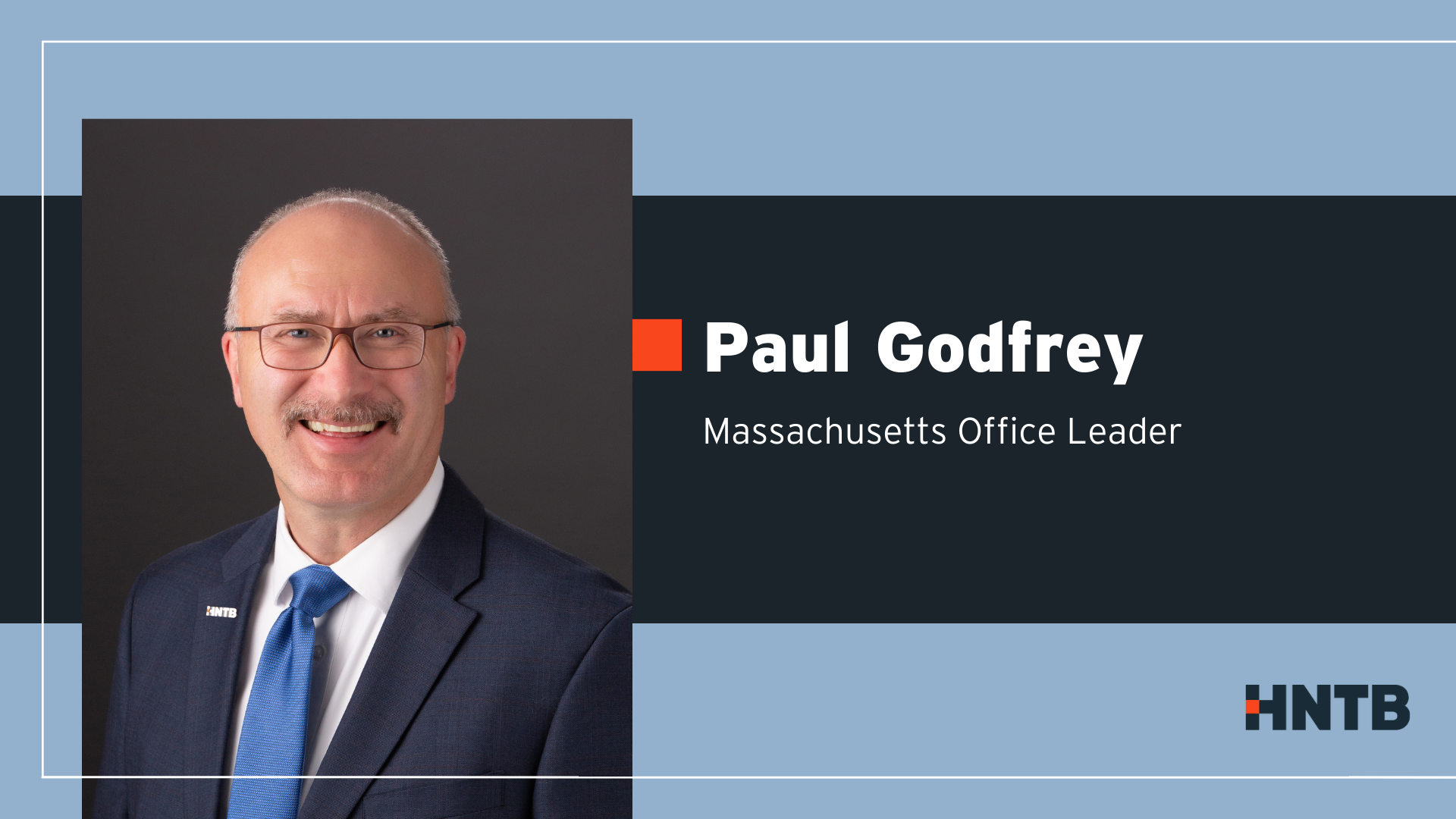 HNTB names Paul Godfrey as Massachusetts Office Leader HNTB