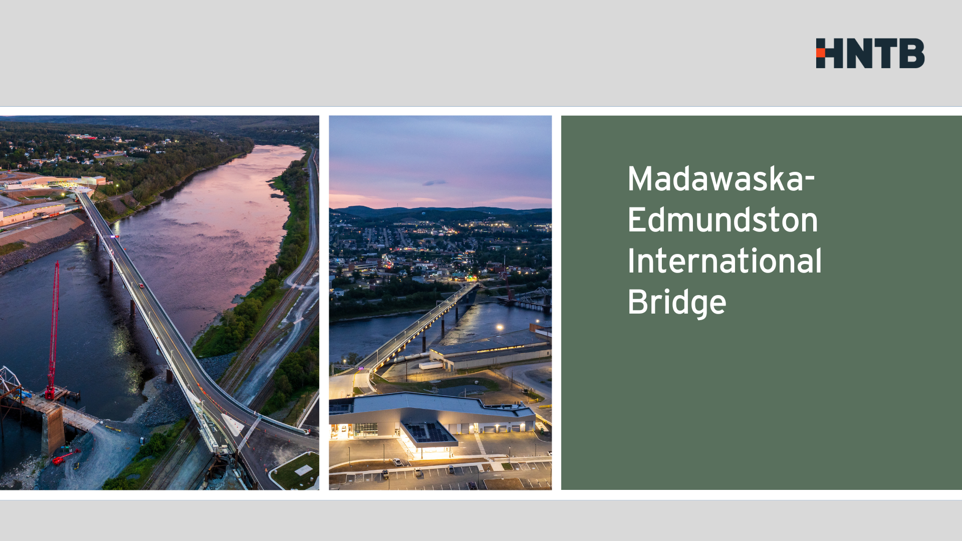 HNTB celebrates opening of the MadawaskaEdmundston International